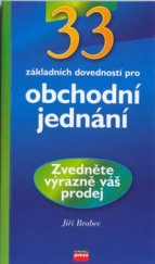 kniha 33 základních dovedností pro obchodní jednání, CPress 2003