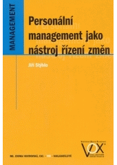 kniha Personální management jako nástroj řízení změn, VOX 2004
