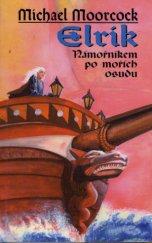 kniha Elrik námořníkem po mořích osudu, Deus 2000
