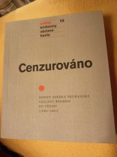 kniha Cenzurováno dopisy Zdeňka Neubauera Václavu Bendovi do vězení (1980-1983), Knihovna Václava Havla 2013