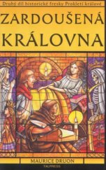 kniha Prokletí králové 2. - Zardoušená královna, Talpress 2005