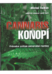 kniha Cannabis konopí Průvodce světem univerzální rostliny, Malý princ 2014