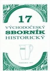 kniha Východočeský sborník historický., Východočeské muzeum v Pardubicích 2010
