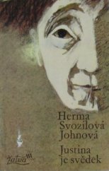 kniha Justina je svědek, Československý spisovatel 1975