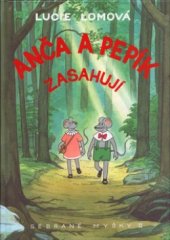 kniha Sebrané myšky. II, - Anča a Pepík zasahují, Meander 2006