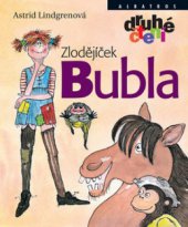 kniha Zlodějíček Bubla, Albatros 2010
