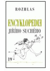 kniha Encyklopedie Jiřího Suchého sv.19 - Rozhlas, Karolinum  2005