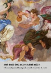 kniha Bůh mně ústa má otevříti může Výbor z českých nedělních postil prvních dvou třetin 18. století, Host 2019