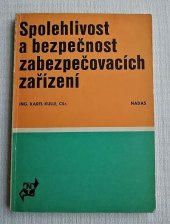 kniha Spolehlivost a bezpečnost zabezpečovacích zařízení, Nadas 1980