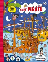 kniha Svět pirátů Hledej obrázky, doplňuj samolepky, Junior 2016
