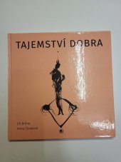 kniha Tajemství dobra, Nakladatelství Mlhovina 2022