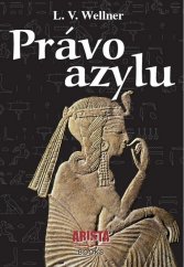 kniha Právo azylu, Arista Books 2014