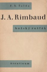 kniha J.A. Rimbaud Božský rošťák, Aventinum 1930