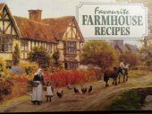 kniha Favourite Farmhouse Recipes, J. Salmon Ltd. 1993