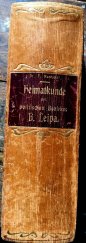 kniha Heimatskunde des politischen Bezirkes B. Leipa, Im Selbstverlage 1904