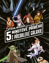 kniha Star Wars - 5minutové příběhy z předaleké galaxie, Egmont 2022