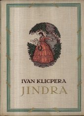 kniha Jindra Obraz z nášho života, Zemědělské knihkupectví (A. Neubert) 1932