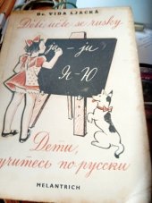kniha Deti, učites' po-russki! = Děti, učte se rusky!, Melantrich 1946