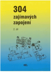 kniha 304 zajímavých zapojení 2., HEL 1998