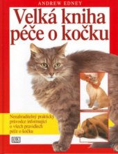 kniha Velká kniha péče o kočku, Ottovo nakladatelství - Cesty 2003
