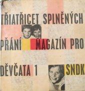 kniha Třiatřicet splněných přání [Sborník], SNDK 1962
