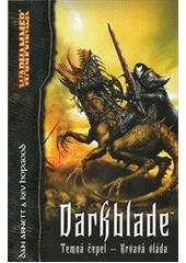 kniha Darkblade krvavá vláda, Polaris 2011