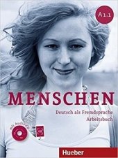 kniha Menschen A1/1: Arbeitsbuch mit Audio-CD Deutcsch ald Fremdsprache Arbeitsbuch, Hueber 2012