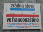 kniha Zrádná slova ve francouzštině, Státní pedagogické nakladatelství 1988