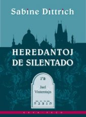 kniha Heredantoj de silentado, KAVA-PECH 2017