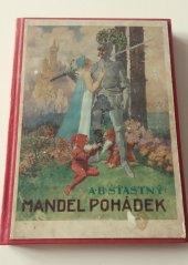 kniha Mandel pohádek [(pohádky a pověsti)], Václav Švec 1929