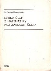kniha Sbírka úloh z matematiky pro základní školy, SPN 1986