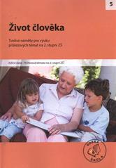 kniha Život člověka [tvořivé náměty pro výuku průřezových témat na 2. stupni ZŠ], Raabe 