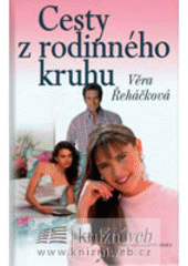 kniha Cesty z rodinného kruhu, Erika 2007