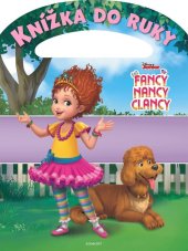 kniha Fancy Nancy Clancy - Knížka do ruky, Egmont 2019