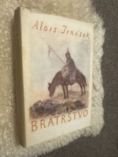 kniha bratrstvo, Státní nakl. krásné literatury, hudby a umění 1963