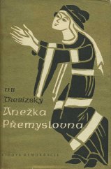 kniha Anežka Přemyslovna, Lidová demokracie 1958