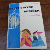 kniha Devět sivých peříček, SNDK 1963