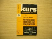 kniha Kurs technických znalostí Vodovodní potrubí z plastických hmot v bytové výstavbě - zákl. znalosti o používání trubního materiálu z plastických hmot pro učně vodoinstalačního oboru, potrubáře a ostatní zájemce, SNTL 1972