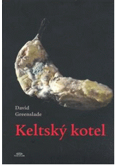 kniha Keltský kotel, Periplum 2007