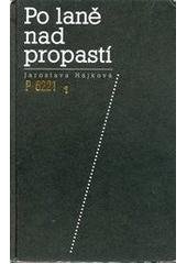 kniha Po laně nad propastí subjektivní zpráva o transplantaci kostní dřeně, Exact Service 1998