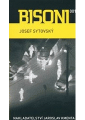 kniha Bisoni 001, Jaroslav Kmenta 2012