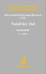 kniha Notářský řád Komentář 5. vydání, C.H.Beck 2018