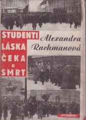 kniha Studenti, láska, Čeka a smrt deník ruské studentky, Vyšehrad 1938