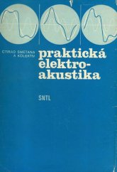 kniha Praktická elektroakustika, SNTL 1981