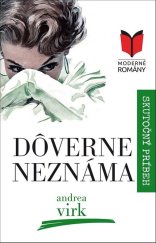 kniha Dôverne neznáma, Moderne Romany  2019