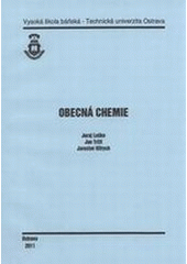 kniha Obecná chemie, Vysoká škola báňská - Technická univerzita Ostrava 2005