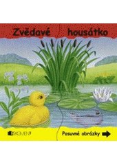 kniha Zvědavé housátko, Fragment 2007