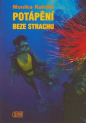 kniha Potápění beze strachu, Granit 2003