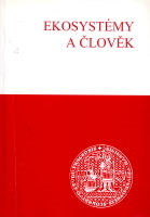 kniha Ekosystémy a člověk, Univerzita Karlova, Pedagogická fakulta 2002