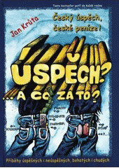 kniha Úspěch? A co za to?., Yonathan Bax 2002